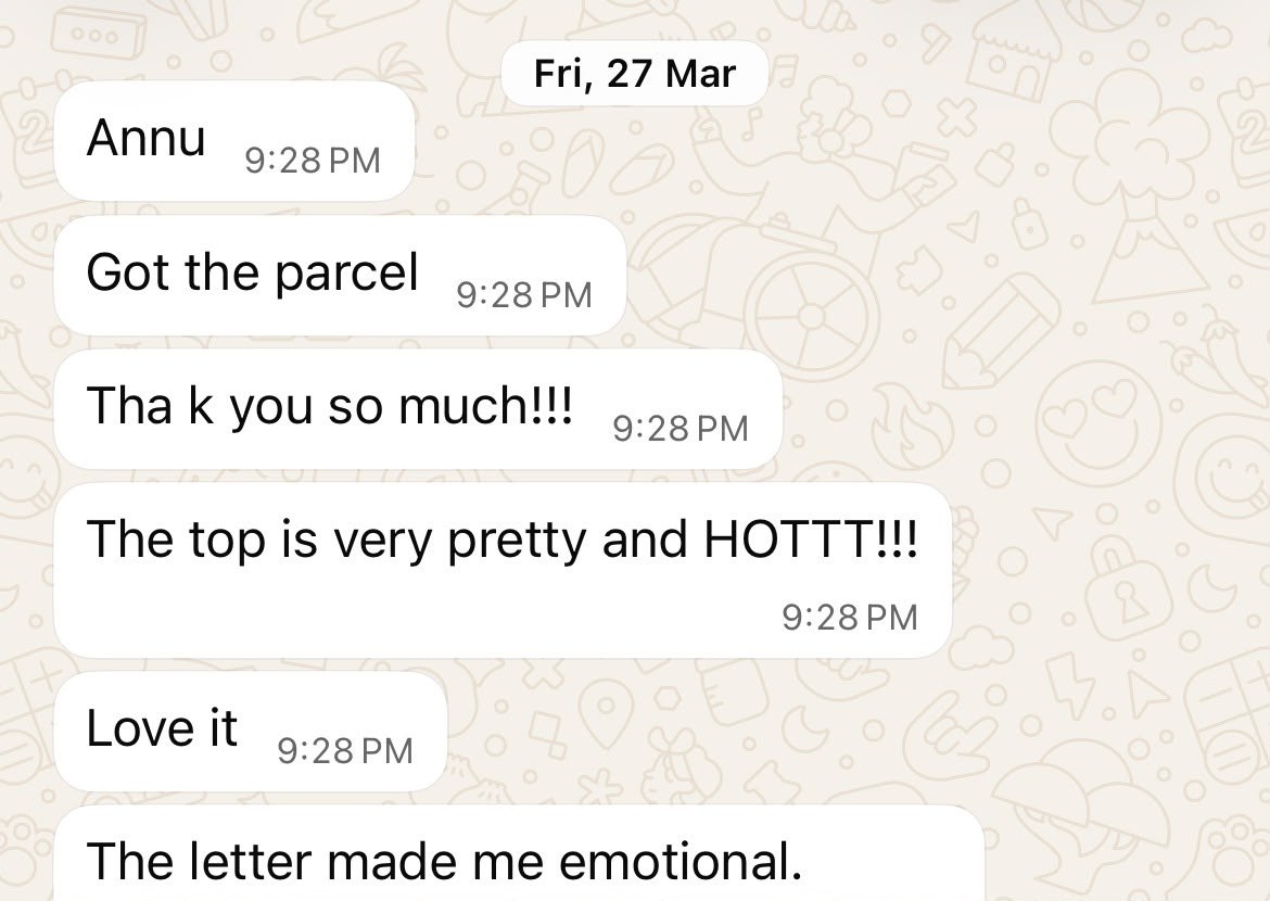 WhatsApp messages from a customer: "Annu", "Got the parcel", "Thank you so much!!!", "The top is very pretty and HOTTT!!!", "Love it", "The letter made me emotional."